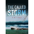 The Called Storm