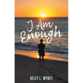 I Am Enough