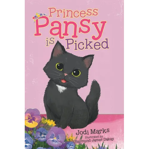 Princess Pansy is Picked