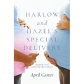 Harlow and Hazel's Special Delivery: Senior Fun Adventure Series