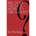 Why Does Language Matter to Philosophy?