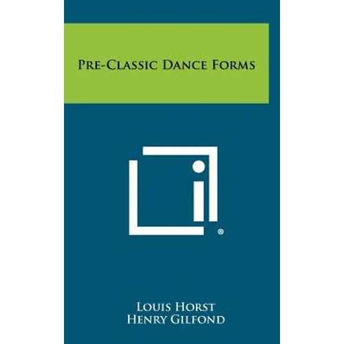 Pre-Classic Dance Forms