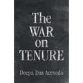 The War on Tenure