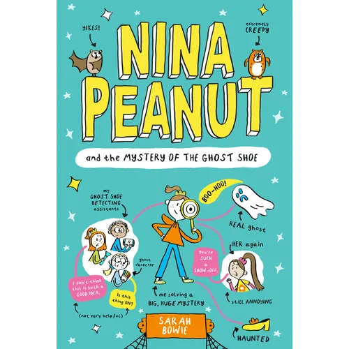 Nina Peanut and the Mystery of the Ghost Shoe