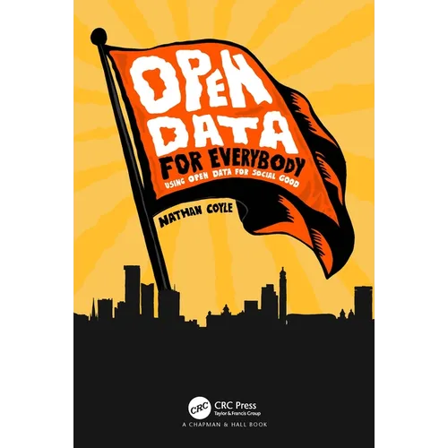 Open Data for Everybody: Using Open Data for Social Good