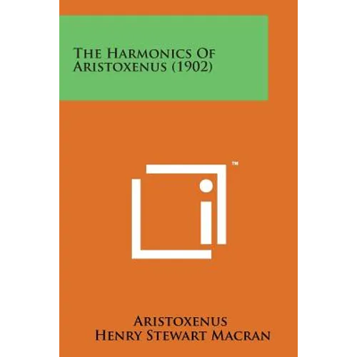 The Harmonics of Aristoxenus (1902)