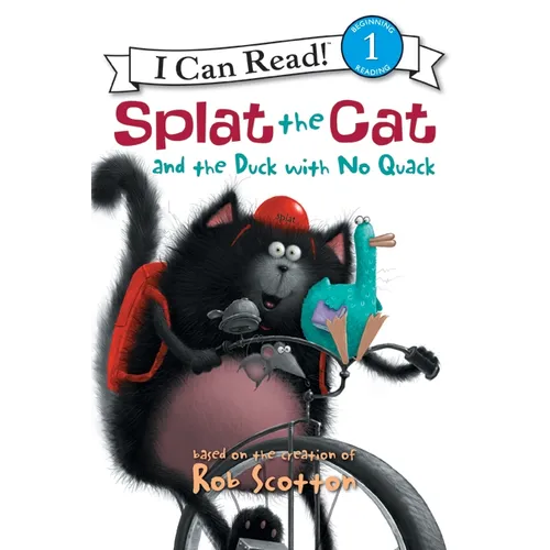 Splat the Cat and the Duck with No Quack