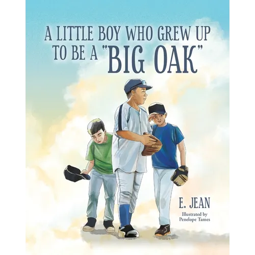 A little boy who grew up to be a "Big Oak"