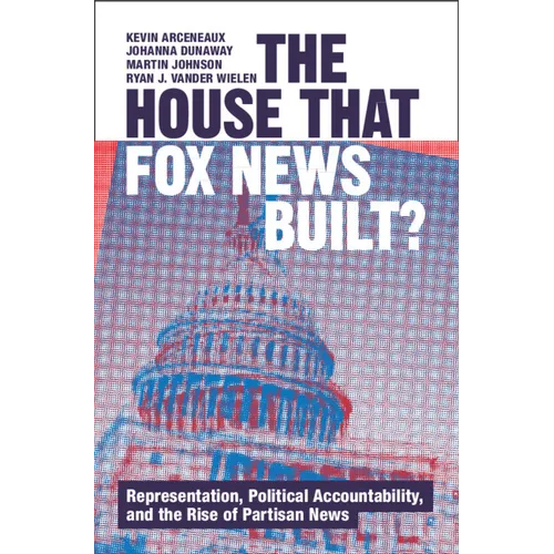 The House that Fox News Built?