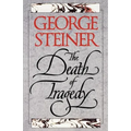 The Death of Tragedy