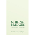 Strong Bridges: Trust Beyond Structure