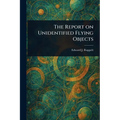 The Report on Unidentified Flying Objects