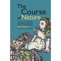 The Course of Nature: A Book of Drawings on Natural Selection and Its Consequences