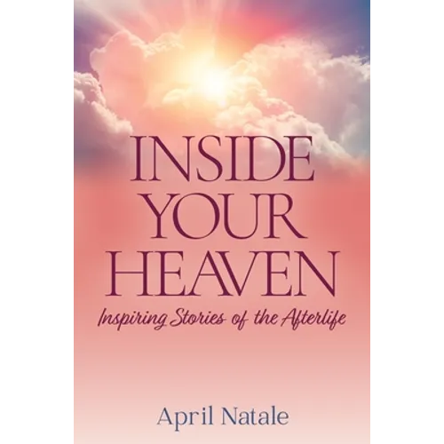 Inside Your Heaven