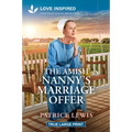The Amish Nanny's Marriage Offer: An Uplifting Inspirational Romance