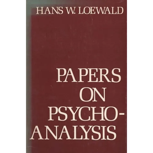 Papers on Psychoanalysis
