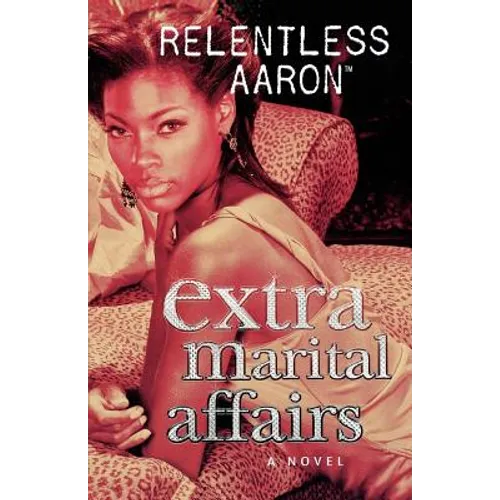 Extra Marital Affairs