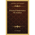 Practical Mathematics Of Aviation