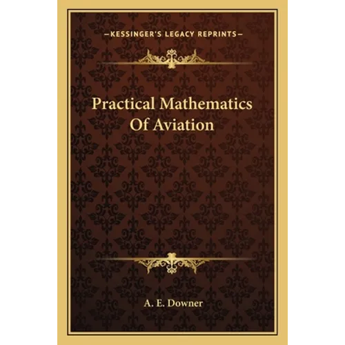 Practical Mathematics Of Aviation