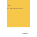 Notes on the History of Fort George