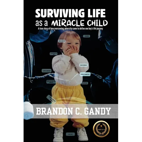 Surviving Life as a Miracle Child