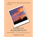 Road To Redemption: JESUS REIGNS - Let's Talk About Depression!