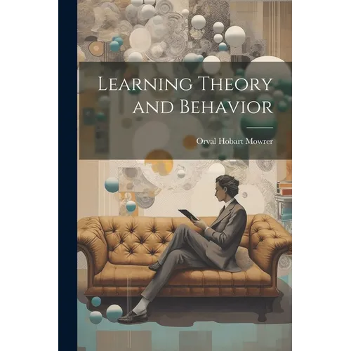 Learning Theory and Behavior