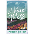 A Vine Mess