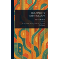 Bulfinch's Mythology