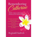 Remembering Catherine