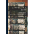 Jenkins Family Book; Being a Partial Record of the Descendants of David Jenkins