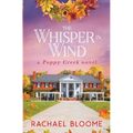 The Whisper in Wind: A Poppy Creek Novel