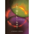Limelight and Other Stories