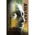 Awakening: There is only one Truth