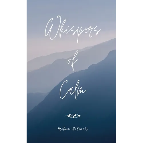Whispers of Calm