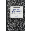 Opc Ua: The Basics: An OPC UA Overview For Those Who May Not Have a Degree in Embedded Programming