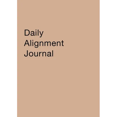 Daily Alignment Journal
