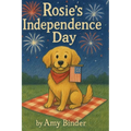 Rosie's Independence Day