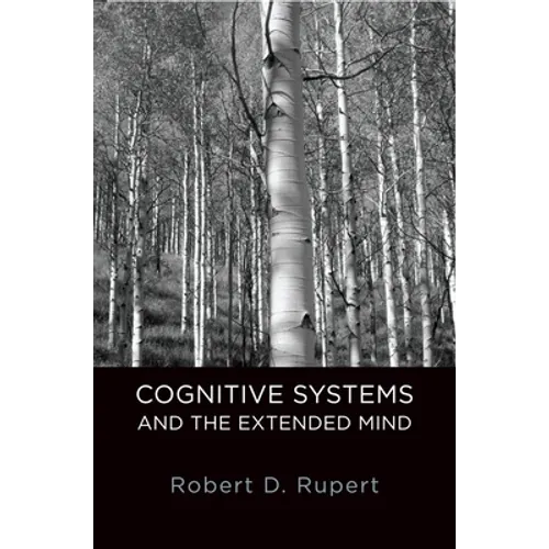 Cognitive Systems and the Extended Mind