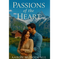 Passions of the Heart