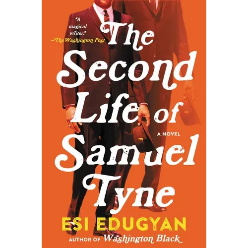 The Second Life of Samuel Tyne