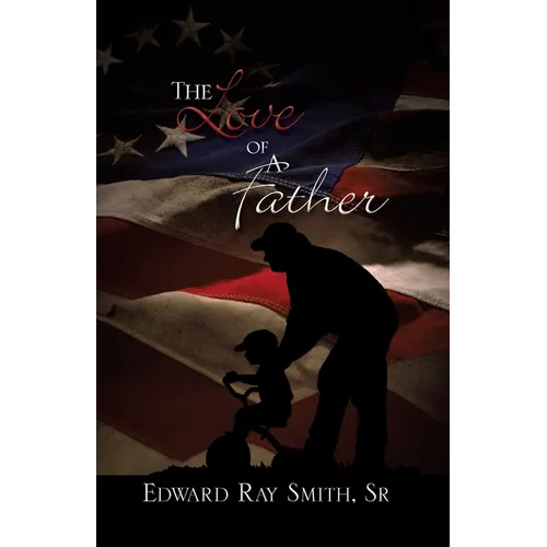 The Love of a Father