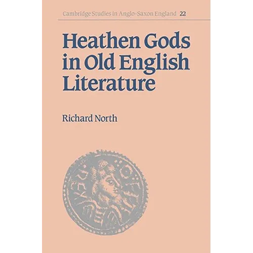 Heathen Gods in Old English Literature