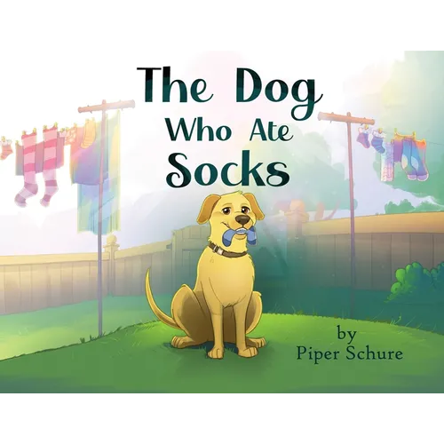 The Dog Who Ate Socks