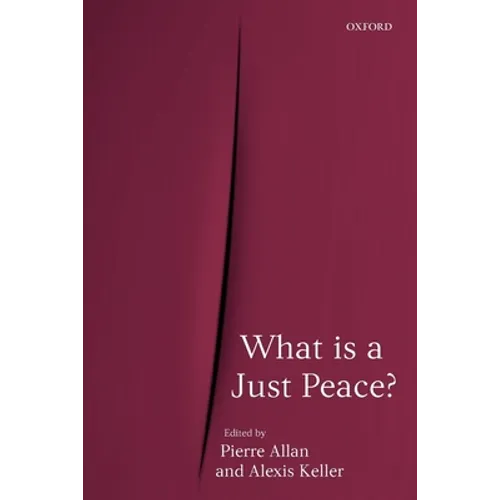 What Is a Just Peace?