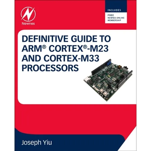Definitive Guide to Arm Cortex-M23 and Cortex-M33 Processors