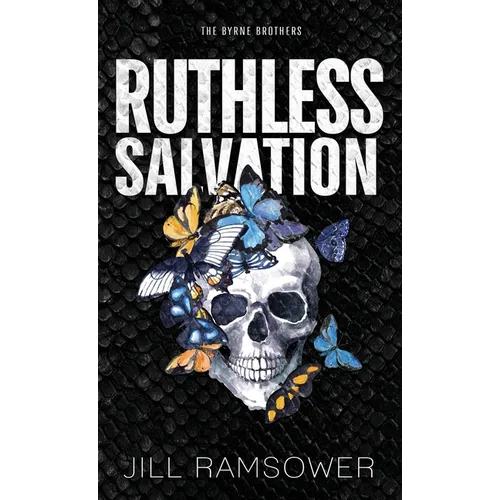 Ruthless Salvation