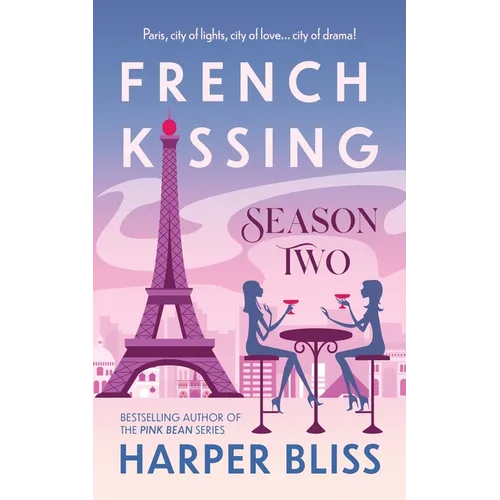 French Kissing: Season Two