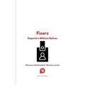 Fixers: Reporters Without Bylines