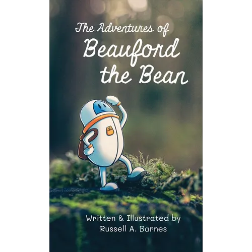 The Adventures of Beauford the Bean